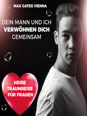 cover image of Dein Mann und ich verwöhnen dich gemeinsam